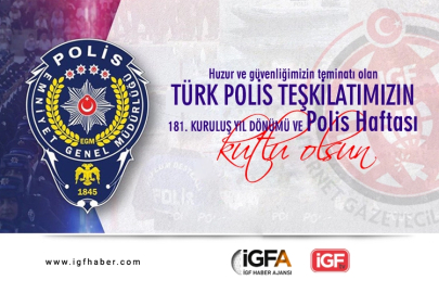 Türk Polis Teşkilatı 181 yıllık köklü geçmişiyle güvenliğin teminatı